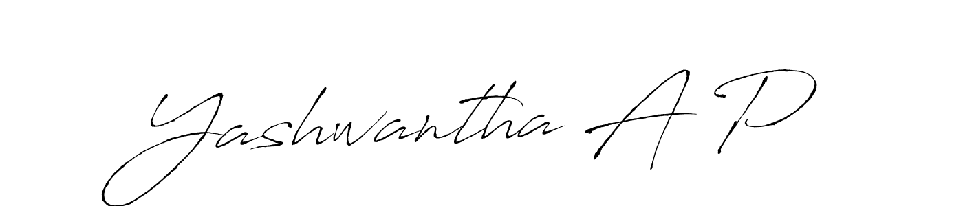 Make a beautiful signature design for name Yashwantha A P. With this signature (Antro_Vectra) style, you can create a handwritten signature for free. Yashwantha A P signature style 6 images and pictures png