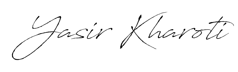 Design your own signature with our free online signature maker. With this signature software, you can create a handwritten (Antro_Vectra) signature for name Yasir Kharoti. Yasir Kharoti signature style 6 images and pictures png