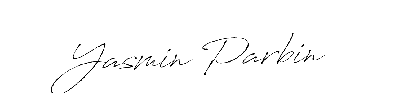 Make a beautiful signature design for name Yasmin Parbin. With this signature (Antro_Vectra) style, you can create a handwritten signature for free. Yasmin Parbin signature style 6 images and pictures png