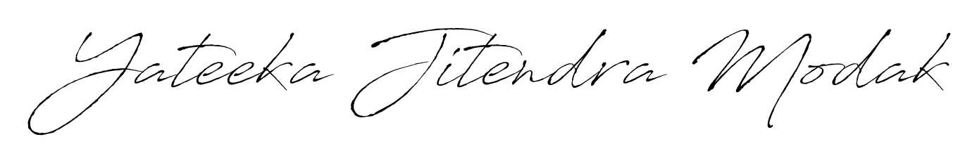 A classic penmanship look for Yateeka Jitendra Modak. The Antro_Vectra font brings timeless elegance and confidence to every signed document. Yateeka Jitendra Modak signature style 6 images and pictures png