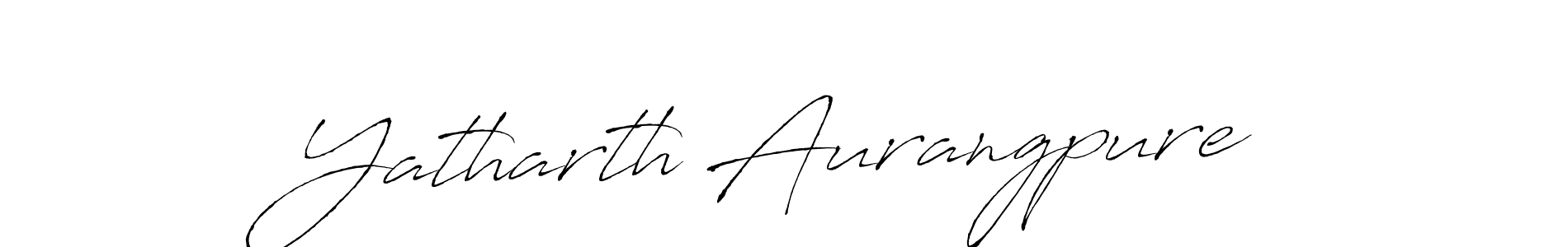 Antro_Vectra is a professional signature style that is perfect for those who want to add a touch of class to their signature. It is also a great choice for those who want to make their signature more unique. Get Yatharth Aurangpure name to fancy signature for free. Yatharth Aurangpure signature style 6 images and pictures png