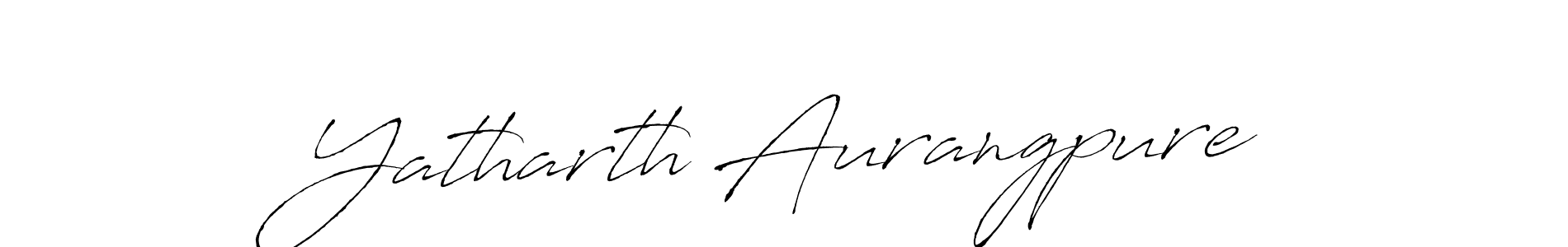 Antro_Vectra is a professional signature style that is perfect for those who want to add a touch of class to their signature. It is also a great choice for those who want to make their signature more unique. Get Yatharth Aurangpure name to fancy signature for free. Yatharth Aurangpure signature style 6 images and pictures png