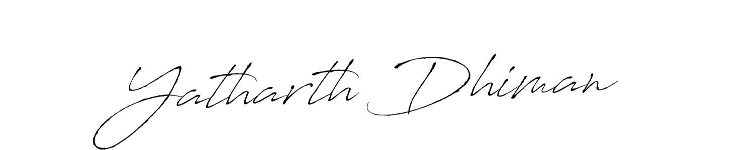 Design your own signature with our free online signature maker. With this signature software, you can create a handwritten (Antro_Vectra) signature for name Yatharth Dhiman. Yatharth Dhiman signature style 6 images and pictures png