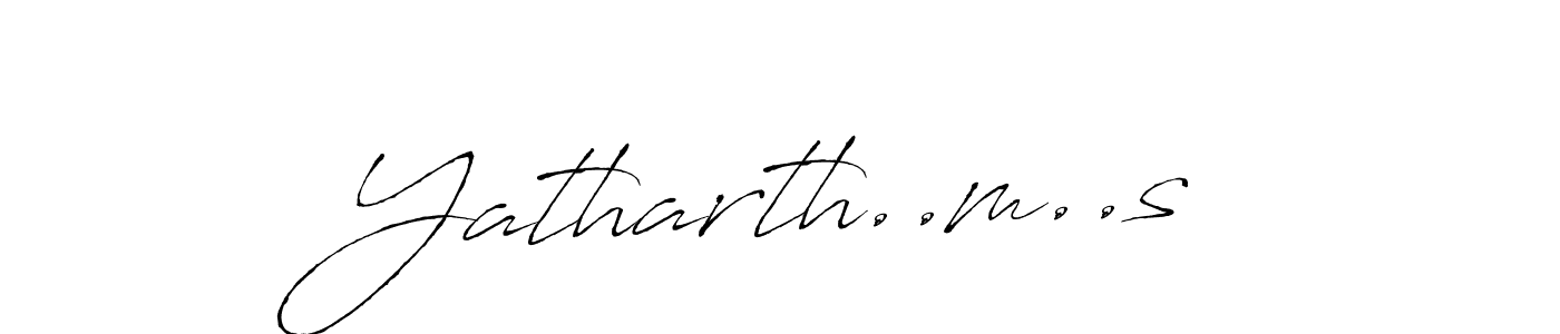 Design your own signature with our free online signature maker. With this signature software, you can create a handwritten (Antro_Vectra) signature for name Yatharth..m..s. Yatharth..m..s signature style 6 images and pictures png