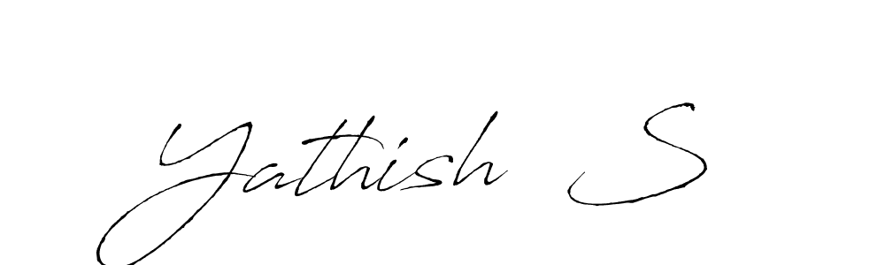 Yathish  S stylish signature style. Best Handwritten Sign (Antro_Vectra) for my name. Handwritten Signature Collection Ideas for my name Yathish  S. Yathish  S signature style 6 images and pictures png