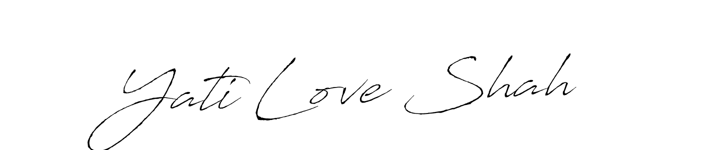 if you are searching for the best signature style for your name Yati Love Shah. so please give up your signature search. here we have designed multiple signature styles  using Antro_Vectra. Yati Love Shah signature style 6 images and pictures png