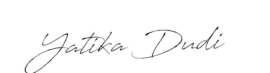 Create a beautiful signature design for name Yatika Dudi. With this signature (Antro_Vectra) fonts, you can make a handwritten signature for free. Yatika Dudi signature style 6 images and pictures png