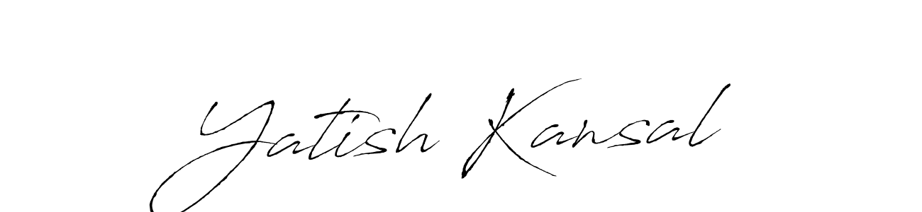 It looks lik you need a new signature style for name Yatish Kansal. Design unique handwritten (Antro_Vectra) signature with our free signature maker in just a few clicks. Yatish Kansal signature style 6 images and pictures png