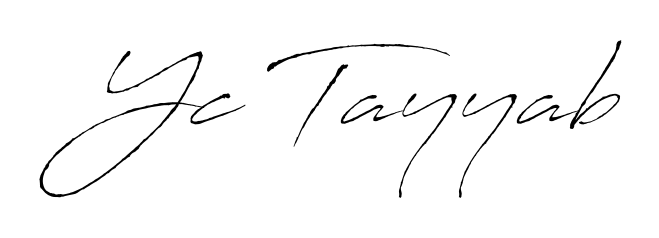 Make a beautiful signature design for name Yc Tayyab. With this signature (Antro_Vectra) style, you can create a handwritten signature for free. Yc Tayyab signature style 6 images and pictures png