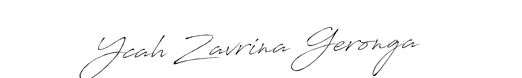 Make a short Ycah Zavrina Geronga signature style. Manage your documents anywhere anytime using Antro_Vectra. Create and add eSignatures, submit forms, share and send files easily. Ycah Zavrina Geronga signature style 6 images and pictures png