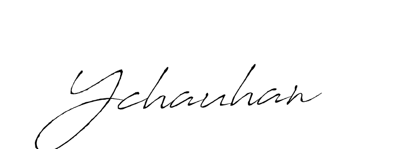 Create a beautiful signature design for name Ychauhan. With this signature (Antro_Vectra) fonts, you can make a handwritten signature for free. Ychauhan signature style 6 images and pictures png