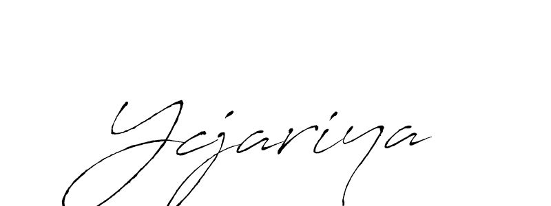 Create a beautiful signature design for name Ycjariya. With this signature (Antro_Vectra) fonts, you can make a handwritten signature for free. Ycjariya signature style 6 images and pictures png