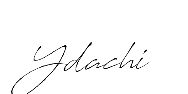 It looks lik you need a new signature style for name Ydachi. Design unique handwritten (Antro_Vectra) signature with our free signature maker in just a few clicks. Ydachi signature style 6 images and pictures png