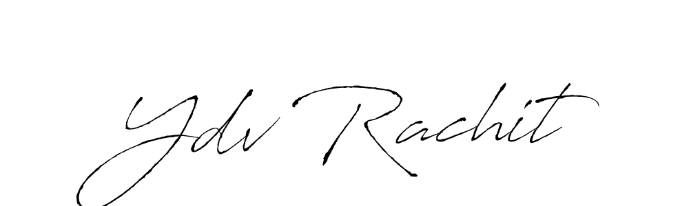 Make a beautiful signature design for name Ydv Rachit. With this signature (Antro_Vectra) style, you can create a handwritten signature for free. Ydv Rachit signature style 6 images and pictures png