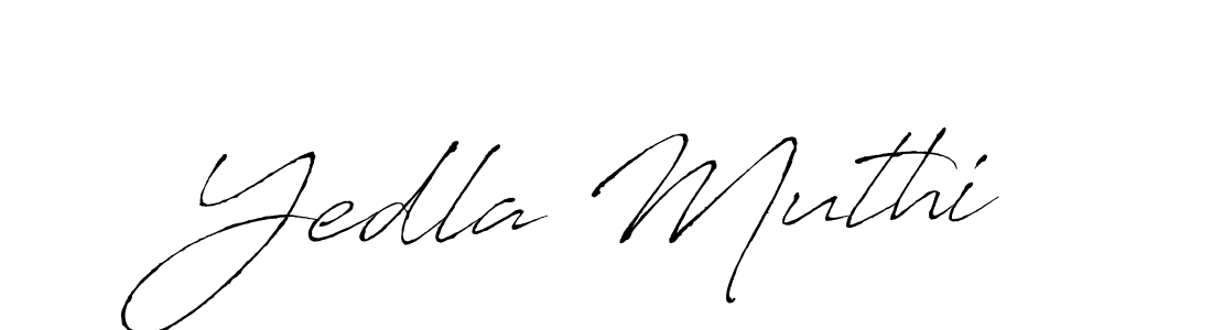 Design your own signature with our free online signature maker. With this signature software, you can create a handwritten (Antro_Vectra) signature for name Yedla Muthi. Yedla Muthi signature style 6 images and pictures png