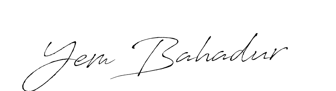 Also You can easily find your signature by using the search form. We will create Yem Bahadur name handwritten signature images for you free of cost using Antro_Vectra sign style. Yem Bahadur signature style 6 images and pictures png