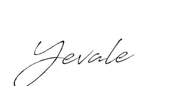 Also we have Yevale name is the best signature style. Create professional handwritten signature collection using Antro_Vectra autograph style. Yevale signature style 6 images and pictures png