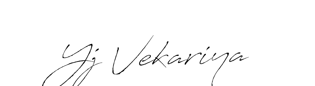 Create a beautiful signature design for name Yj Vekariya. With this signature (Antro_Vectra) fonts, you can make a handwritten signature for free. Yj Vekariya signature style 6 images and pictures png