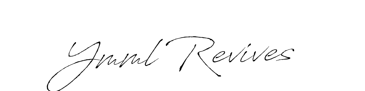 How to make Ymml Revives name signature. Use Antro_Vectra style for creating short signs online. This is the latest handwritten sign. Ymml Revives signature style 6 images and pictures png