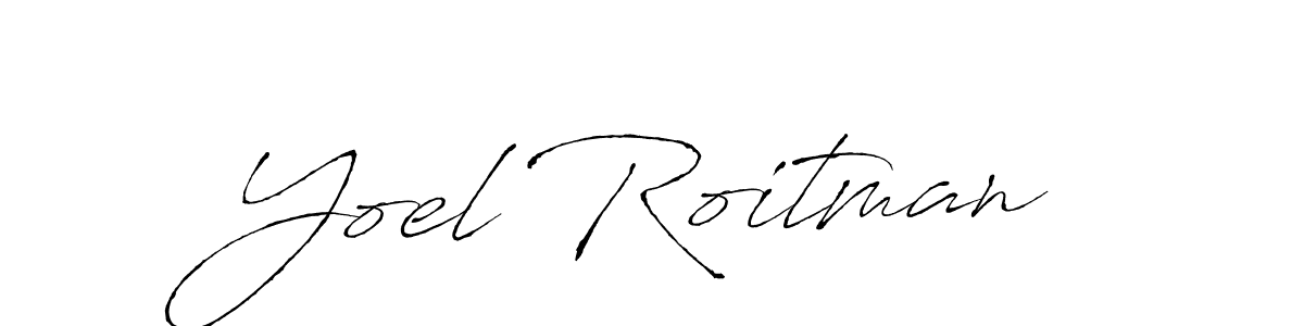 Also we have Yoel Roitman name is the best signature style. Create professional handwritten signature collection using Antro_Vectra autograph style. Yoel Roitman signature style 6 images and pictures png