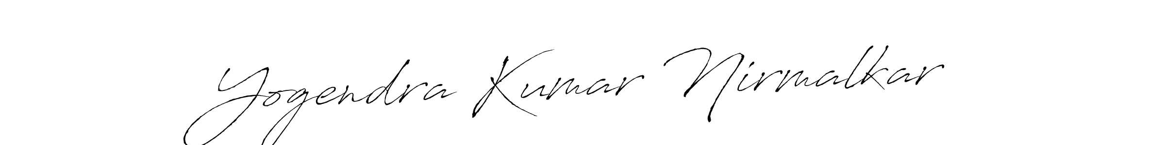 How to make Yogendra Kumar Nirmalkar name signature. Use Antro_Vectra style for creating short signs online. This is the latest handwritten sign. Yogendra Kumar Nirmalkar signature style 6 images and pictures png