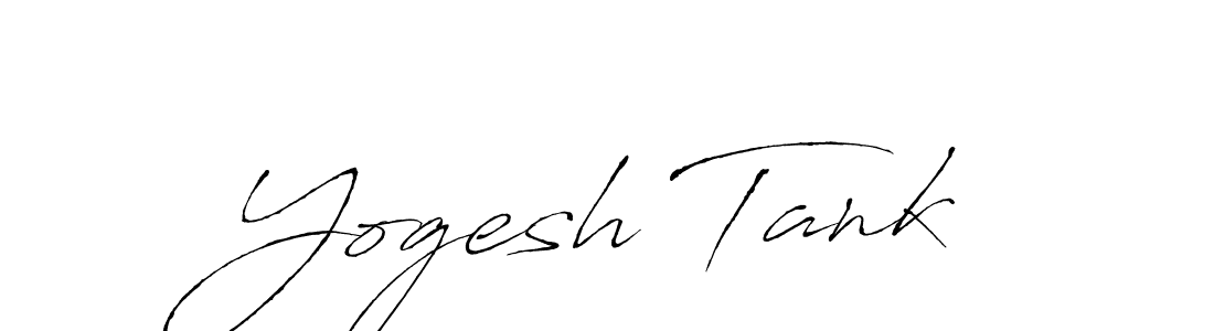 Create a beautiful signature design for name Yogesh Tank. With this signature (Antro_Vectra) fonts, you can make a handwritten signature for free. Yogesh Tank signature style 6 images and pictures png