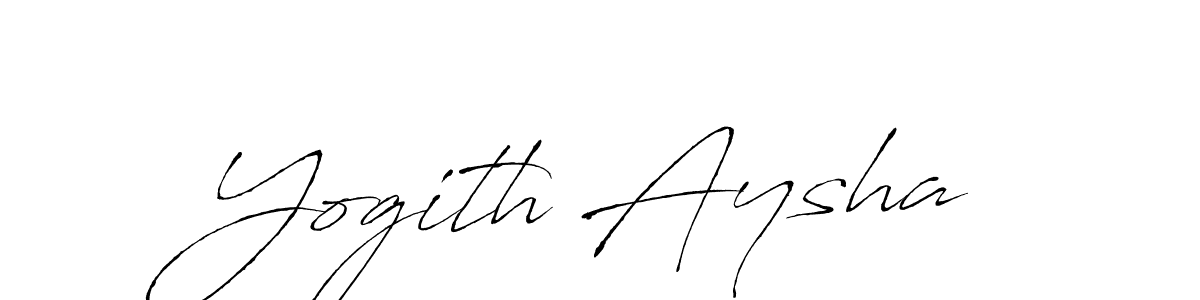 Design your own signature with our free online signature maker. With this signature software, you can create a handwritten (Antro_Vectra) signature for name Yogith Aysha. Yogith Aysha signature style 6 images and pictures png