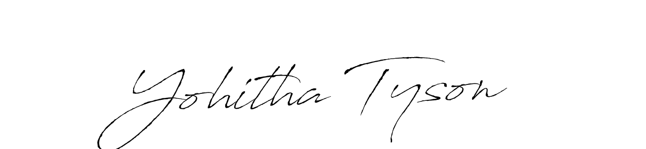 Design your own signature with our free online signature maker. With this signature software, you can create a handwritten (Antro_Vectra) signature for name Yohitha Tyson. Yohitha Tyson signature style 6 images and pictures png