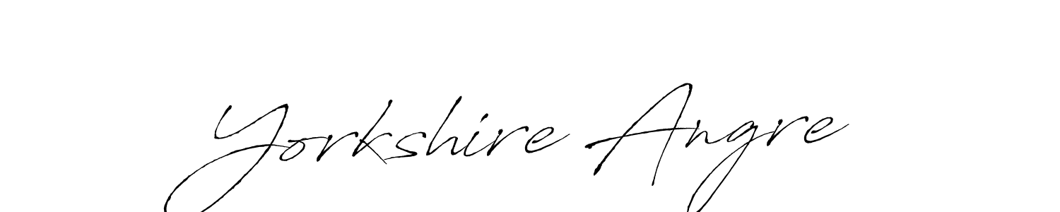 Also we have Yorkshire Angre name is the best signature style. Create professional handwritten signature collection using Antro_Vectra autograph style. Yorkshire Angre signature style 6 images and pictures png
