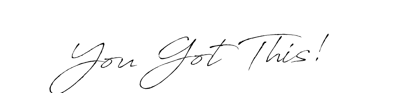 Similarly Antro_Vectra is the best handwritten signature design. Signature creator online .You can use it as an online autograph creator for name You Got This!. You Got This! signature style 6 images and pictures png