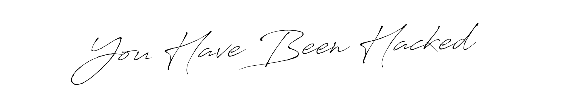 Design your own signature with our free online signature maker. With this signature software, you can create a handwritten (Antro_Vectra) signature for name You Have Been Hacked. You Have Been Hacked signature style 6 images and pictures png