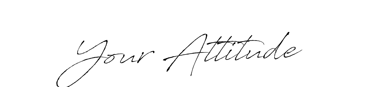 Make a beautiful signature design for name Your Attitude. With this signature (Antro_Vectra) style, you can create a handwritten signature for free. Your Attitude signature style 6 images and pictures png