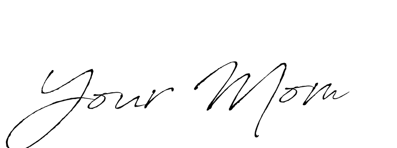 Check out images of Autograph of Your Mom name. Actor Your Mom Signature Style. Antro_Vectra is a professional sign style online. Your Mom signature style 6 images and pictures png