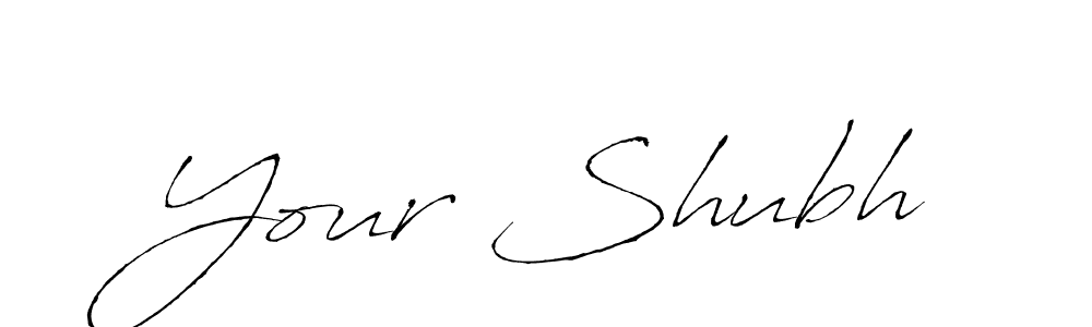 You should practise on your own different ways (Antro_Vectra) to write your name (Your Shubh) in signature. don't let someone else do it for you. Your Shubh signature style 6 images and pictures png