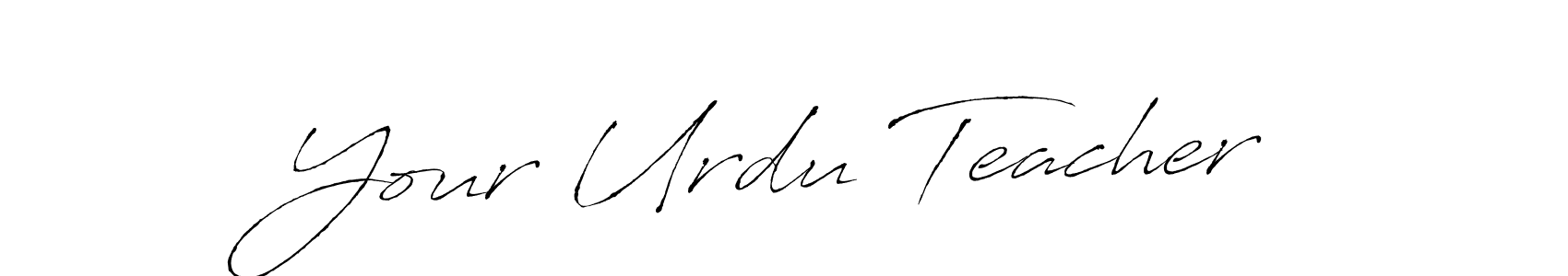 This is the best signature style for the Your Urdu Teacher name. Also you like these signature font (Antro_Vectra). Mix name signature. Your Urdu Teacher signature style 6 images and pictures png