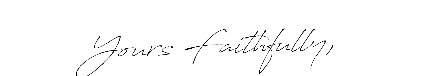 How to make Yours Faithfully, name signature. Use Antro_Vectra style for creating short signs online. This is the latest handwritten sign. Yours Faithfully, signature style 6 images and pictures png