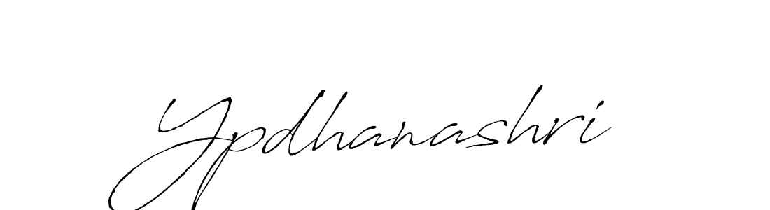 How to make Ypdhanashri name signature. Use Antro_Vectra style for creating short signs online. This is the latest handwritten sign. Ypdhanashri signature style 6 images and pictures png