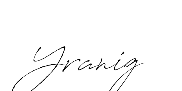 Make a beautiful signature design for name Yranig. With this signature (Antro_Vectra) style, you can create a handwritten signature for free. Yranig signature style 6 images and pictures png