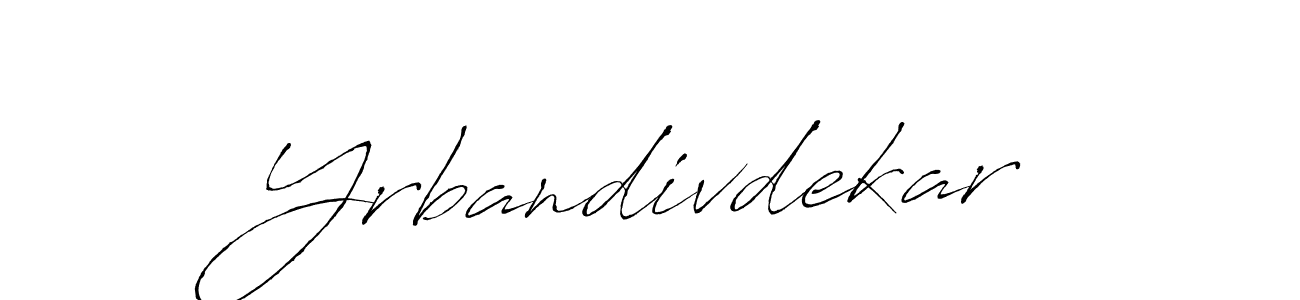 How to Draw Yrbandivdekar signature style? Antro_Vectra is a latest design signature styles for name Yrbandivdekar. Yrbandivdekar signature style 6 images and pictures png