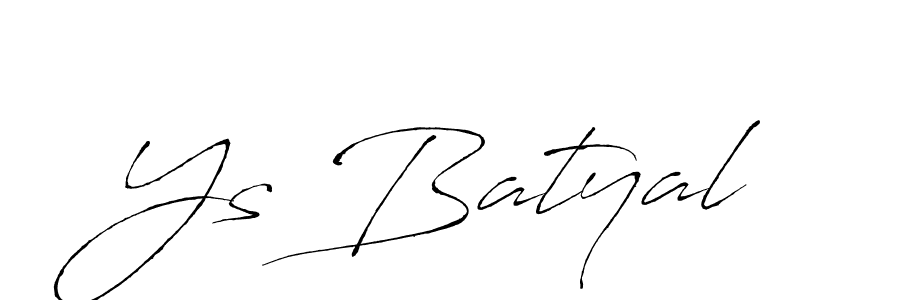 Also we have Ys Batyal name is the best signature style. Create professional handwritten signature collection using Antro_Vectra autograph style. Ys Batyal signature style 6 images and pictures png