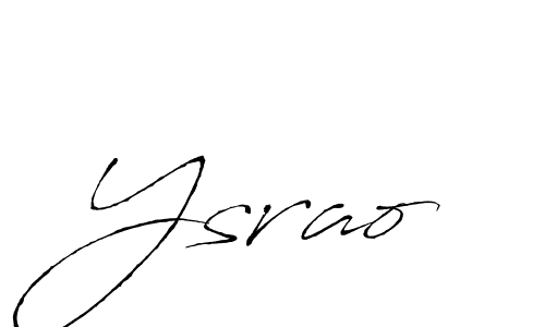 Make a beautiful signature design for name Ysrao. With this signature (Antro_Vectra) style, you can create a handwritten signature for free. Ysrao signature style 6 images and pictures png