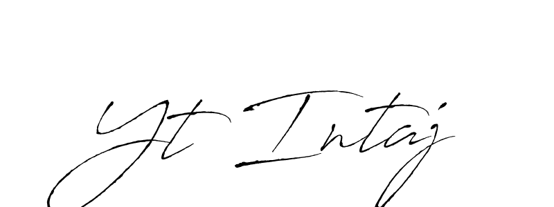 Make a beautiful signature design for name Yt Intaj. With this signature (Antro_Vectra) style, you can create a handwritten signature for free. Yt Intaj signature style 6 images and pictures png