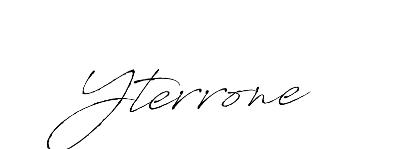 Create a beautiful signature design for name Yterrone. With this signature (Antro_Vectra) fonts, you can make a handwritten signature for free. Yterrone signature style 6 images and pictures png