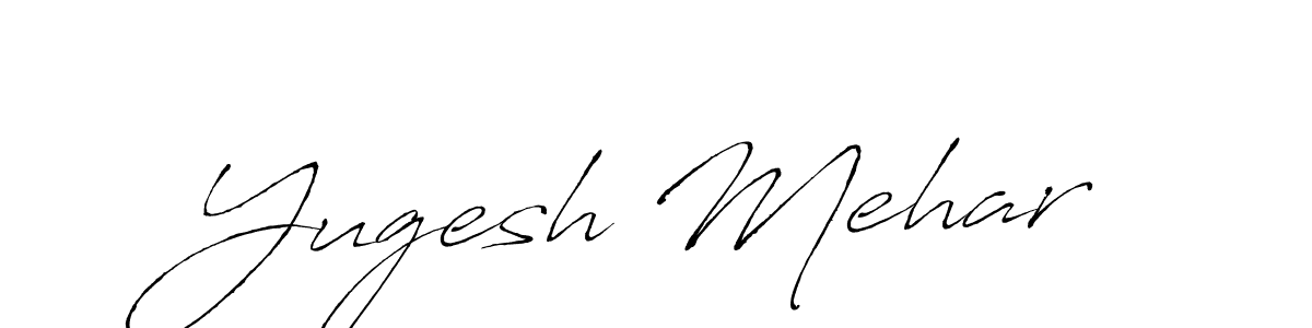 Design your own signature with our free online signature maker. With this signature software, you can create a handwritten (Antro_Vectra) signature for name Yugesh Mehar. Yugesh Mehar signature style 6 images and pictures png