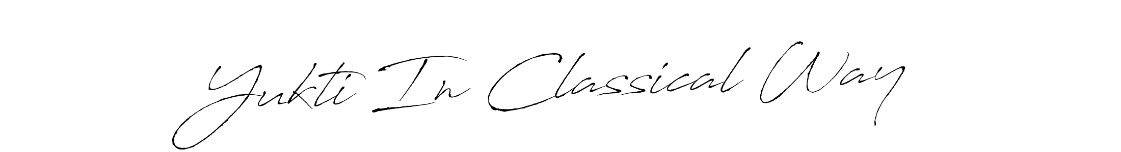 The best way (Antro_Vectra) to make a short signature is to pick only two or three words in your name. The name Yukti In Classical Way include a total of six letters. For converting this name. Yukti In Classical Way signature style 6 images and pictures png