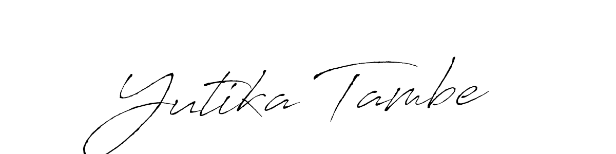 Design your own signature with our free online signature maker. With this signature software, you can create a handwritten (Antro_Vectra) signature for name Yutika Tambe. Yutika Tambe signature style 6 images and pictures png