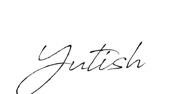 You should practise on your own different ways (Antro_Vectra) to write your name (Yutish) in signature. don't let someone else do it for you. Yutish signature style 6 images and pictures png