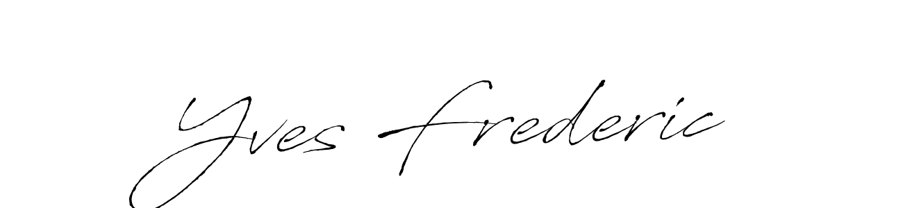 Make a beautiful signature design for name Yves Frederic. With this signature (Antro_Vectra) style, you can create a handwritten signature for free. Yves Frederic signature style 6 images and pictures png