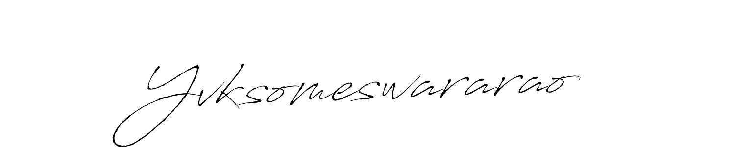 Create a beautiful signature design for name Yvksomeswararao. With this signature (Antro_Vectra) fonts, you can make a handwritten signature for free. Yvksomeswararao signature style 6 images and pictures png