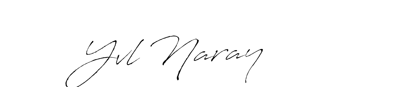 How to make Yvl Naray      name signature. Use Antro_Vectra style for creating short signs online. This is the latest handwritten sign. Yvl Naray      signature style 6 images and pictures png